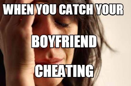 cheating meme for him|cheating boyfriend Meme Generator .
